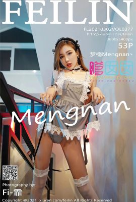 (FEILIN嗲囡囡)2021.03.02 VOL.377 Buong bersyon ng Mengnan na walang watermark na larawan (54P)